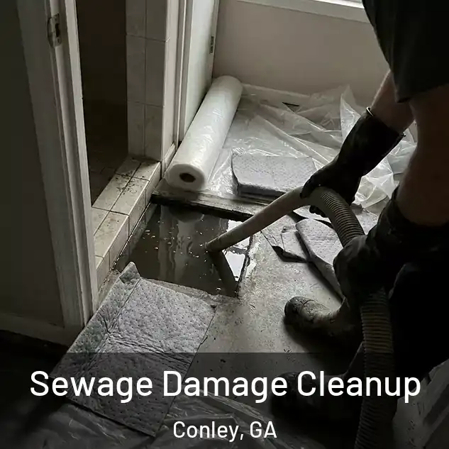  Sewage Damage Cleanup Conley, GA